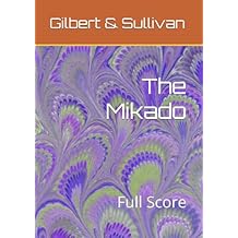 The Mikado: Full Score Paperback February 21, 2026